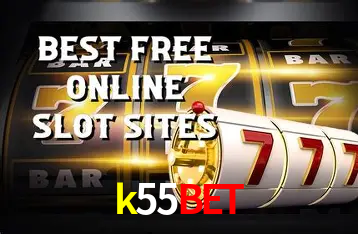 Descubra o Mundo do Cassino Online com k55bet
